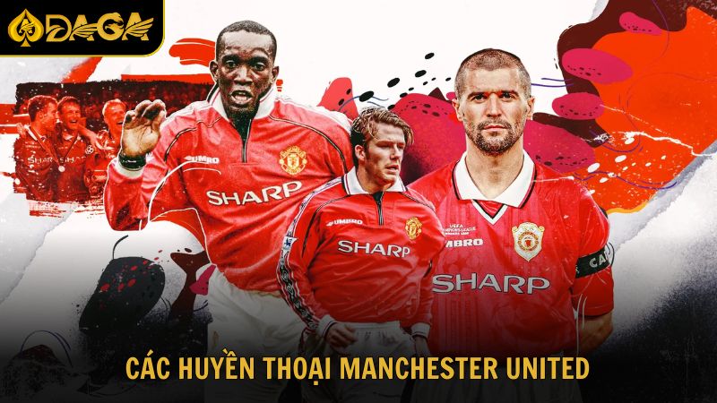Tìm hiểu các huyền thoại làm nên tên tuổi Manchester United